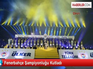 Fenerbahçe Şampiyonluğu Kutladı