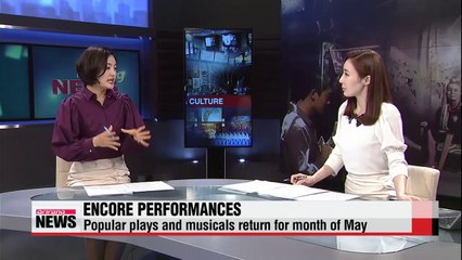 Popular musicals and plays return for month of May