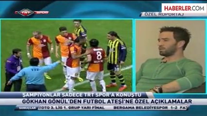 Gökhan Gönül: Selçuk İnan'ı Fenerbahçe'de Görmek İsterdim