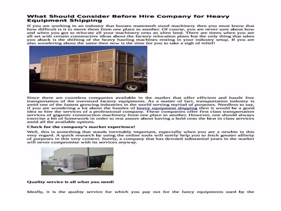 Be Selective at the time of Hiring a Company for Equipment Moving Service