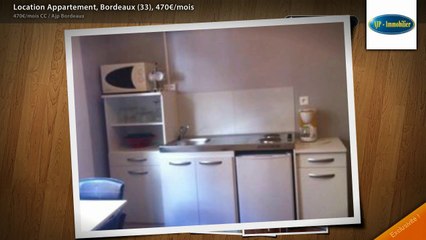 Location Appartement, Bordeaux (33), 470€/mois