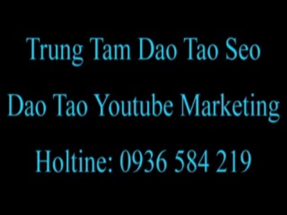 Đào tạo youtube marketing