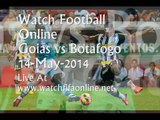 Live Goias vs Botafogo 14 MAY streaming