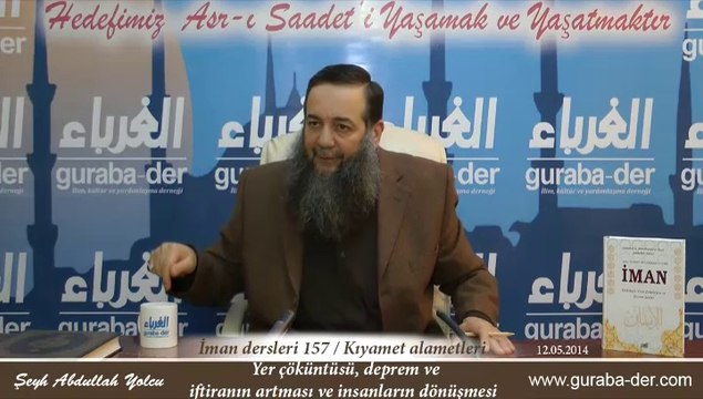 iman dersleri 157 kıyamet alametleri