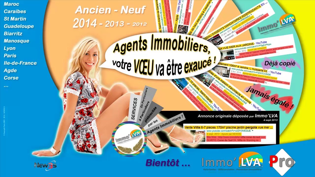Agents immobiliers votre Voeu est exaucé Nadia vous a écouté ImmoLVA-PRO est né pour VOUS - by New3S