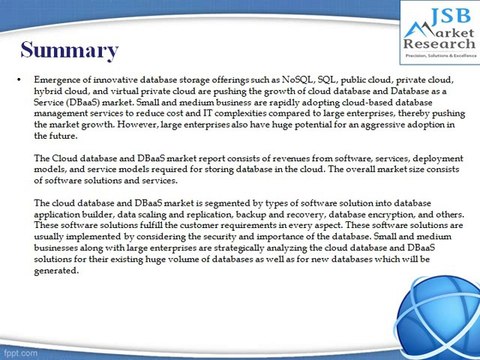 JSB Market Research : Cloud Database and DBaaS Market - Global Advancements, Market Forecasts and Analysis (2014-2019)