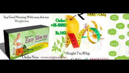 Buy Easy Slim Tea Weight Down | No Side Effect