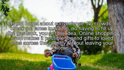 The Benefits Of Online Shopping