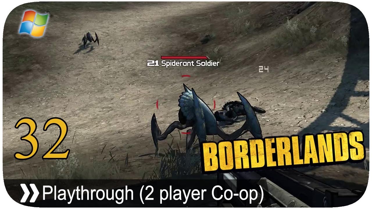 Borderlands - Pt.32 [2 player LAN Co-op]