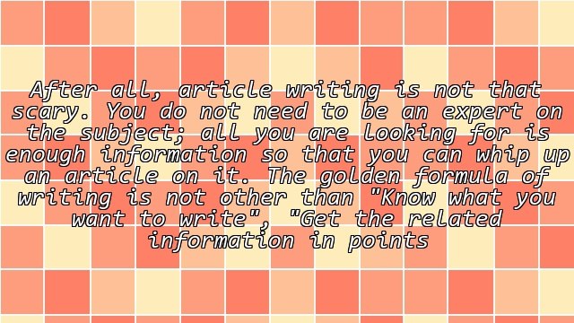 The Golden Formula of Writing Article Easily