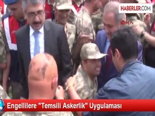 Engellilere "Temsili Askerlik" Uygulaması