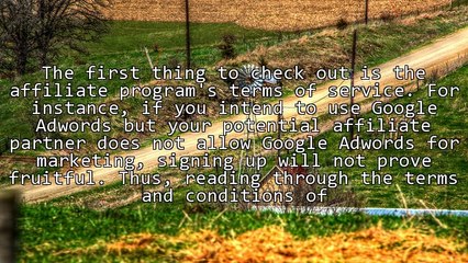 Things to look for before Signing up with an Affiliate Program