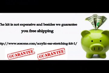 Purchasing Bes And Cheap Ear Stretching Kits