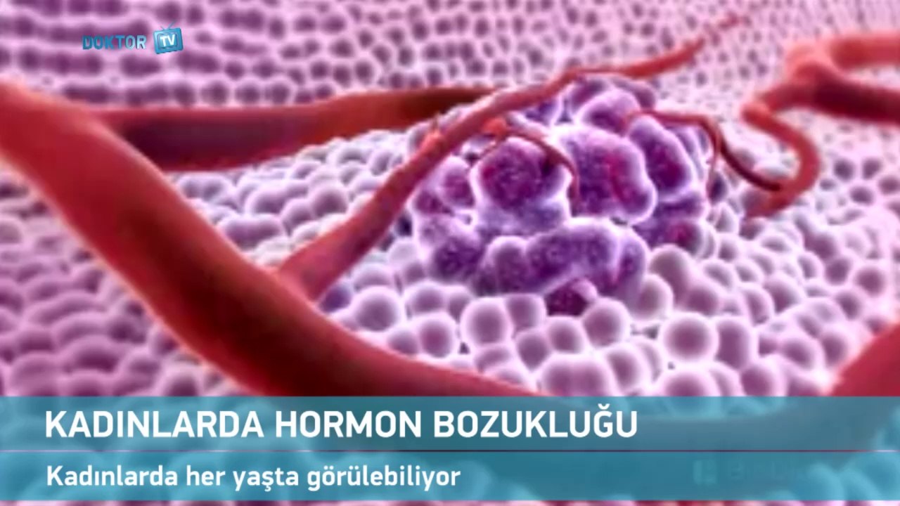 Kadınlarda Hormon Bozukluğu