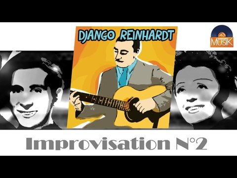 Django Reinhardt - Improvisation N°2 (HD) Officiel Seniors Musik