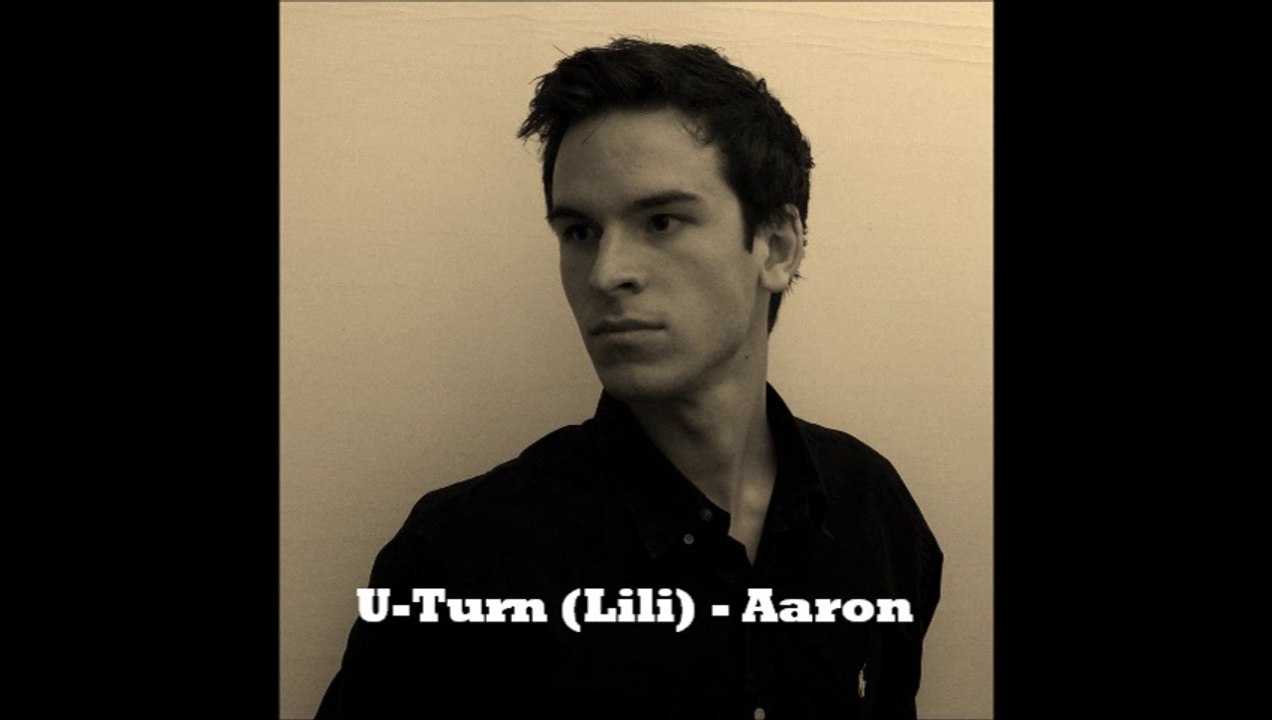 Aaron - U-Turn (Lili) [Cover]