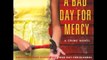 Audiobook Narrator Barbara Rosenblat A BAD DAY FOR MERCY