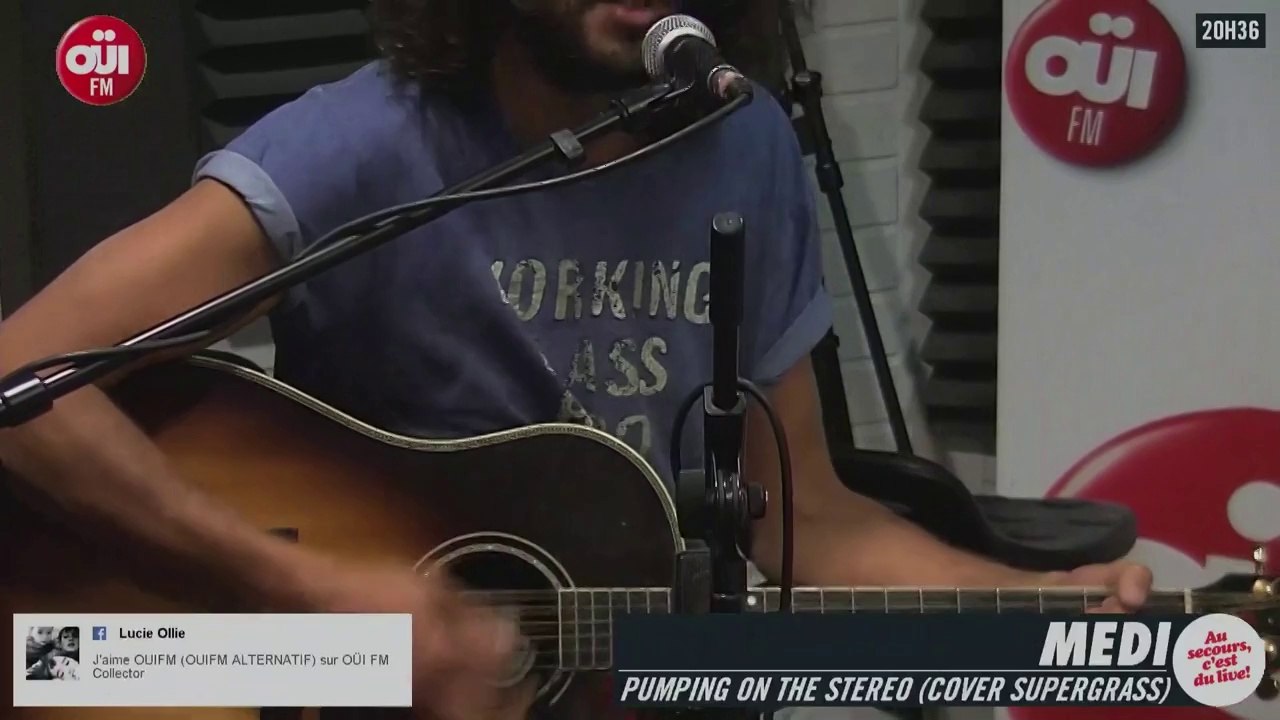 Medi - Supergrass Cover - Session Acoustique OÜI FM