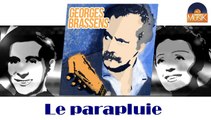 Georges Brassens - Le parapluie (HD) Officiel Seniors Musik