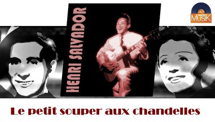 Henri Salvador - Le petit souper aux chandelles (HD) Officiel Seniors Musik