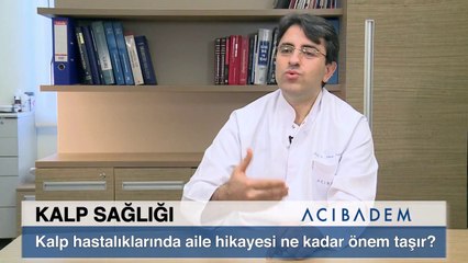 Kalp Hastalarında Aile Hikayesi Ne Kadar Önem Taşır?