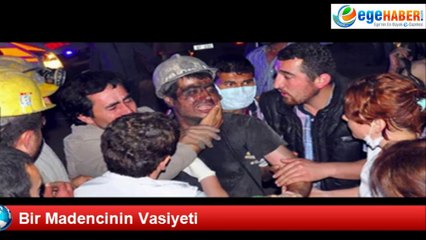 Bir Madencinin Vasiyeti! Gözyaşlarına Boğulacaksınız MADENCİLER İÇİN İZLE PAYLAŞ