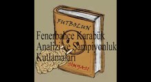 Futbolun Simyası 12.05.14-Giriş ile Fenerbahçe Karabük Analizi ve Şampiyonluk Kutlamaları Edipcan Ertuğrul Emrullah Ecer Sedat İlter