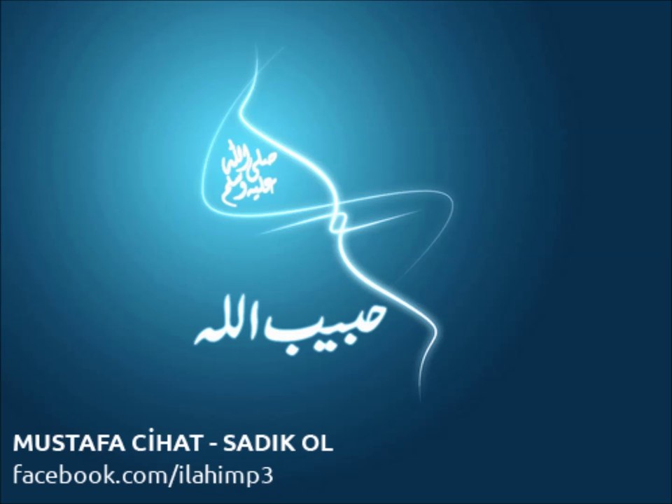 MUSTAFA CİHAT - SADIK OL