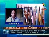 CELAC finaliza encuentro contra narcotráfico en Guatemala