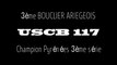 USCB 117 - le BOUCLIER et titre champion pyrénées 3ème serie 2014