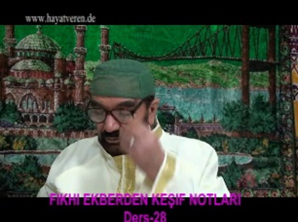 Ders 28 (1/2) Akaid Fıkhı Ekber - Fıkıh taklitcinin taklidi imanı sahihdir sihir fal cin nazar göz degmesi