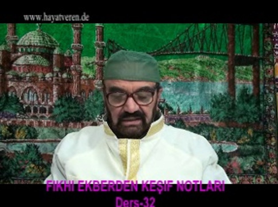 Ders 32 (2/2) Akaid Fıkhı Ekber - Kuran'ı kerimin sözlerini kendi sözlerinle karıştırma küfür tehlikesi