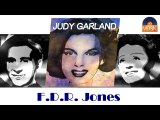 Judy Garland - F.D.R. Jones (HD) Officiel Seniors Musik