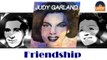 Judy Garland - Friendship (HD) Officiel Seniors Musik