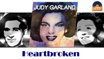 Judy Garland - Heartbroken (HD) Officiel Seniors Musik