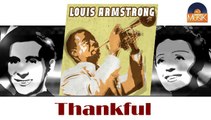 Louis Armstrong - Thankful (HD) Officiel Seniors Musik
