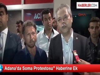 Adana'da Soma Protestosu" Haberine Ek