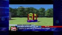 EEUU: castillo inflable se elevó a 15 metros de altura con 3 niños dentro