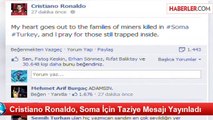 Cristiano Ronaldo, Soma İçin Taziye Mesajı Yayınladı