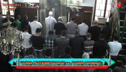 09 MAYIS 2014 CUMA DUASI VE NAMAZI. - ABDULMENNAN HOCAMIZ (DM)