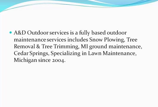 A&D Outdoor Services | Lawn Maintenance Services