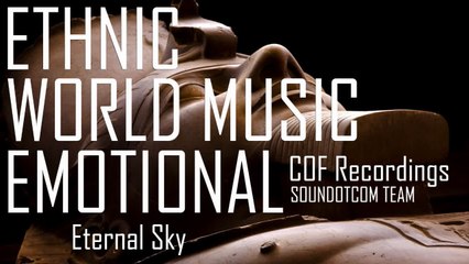 Royalty Free Music DOWNLOAD - World Music Ethnic Documentary | Eternal Sky
