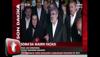 Soma: Bakan Yıldız Son Durumu Acıkladı