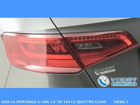 VODIFF : AUDI OCCASION ALSACE : AUDI A3 SPORTBACK S-LINE 2.0 TDI 184 CV QUATTRO CLEAN DIESEL S TRONIC S LINE Mod 2014