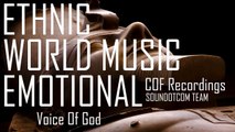 Royalty Free Music DOWNLOAD - World Music Ethnic Documentary | Voice Of God