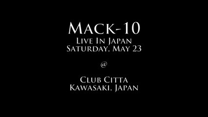 II Tight Entertainment Presents Mack 10 Live @ "G'd Up" Tour, Club Citta', Kawasaki, Japan, 05-23-2014