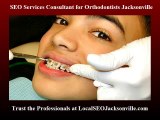 #1 SEO Services Consultant for Orthodontists in Jacksonville Florida