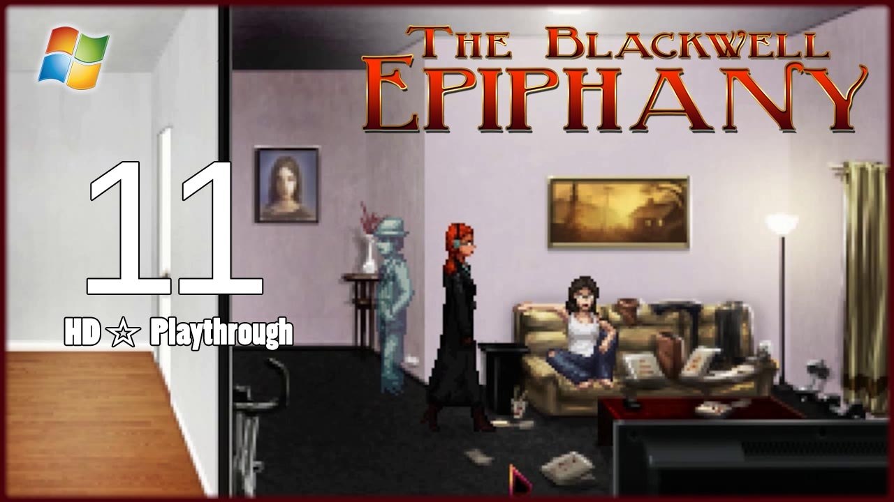 The Blackwell Epiphany - Pt.11