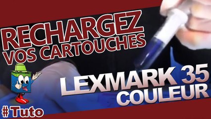 Comment recharger une cartouche d'encre Lexmark 35