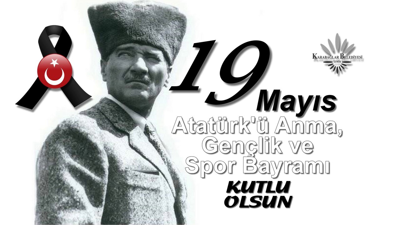 19 Mayıs Atatürk'ü Anma, Gençlik ve Spor Bayramı